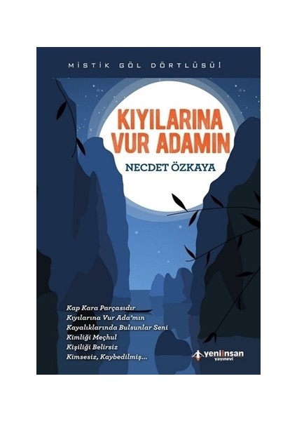 Kıyılarına Vur Adamın - Necdet Özkaya