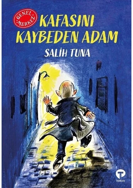 Kafasını Kaybeden Adam - Salih Tuna