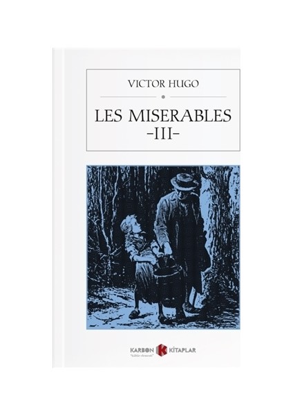 Les Miserables 3 - Victor Hugo