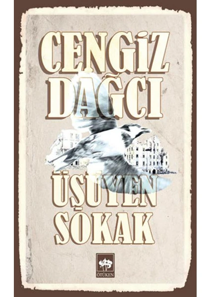 Üşüyen Sokak -  Cengiz Dağcı