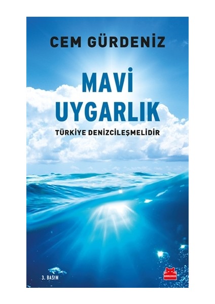 Mavi Uygarlık-Cem Gürdeniz