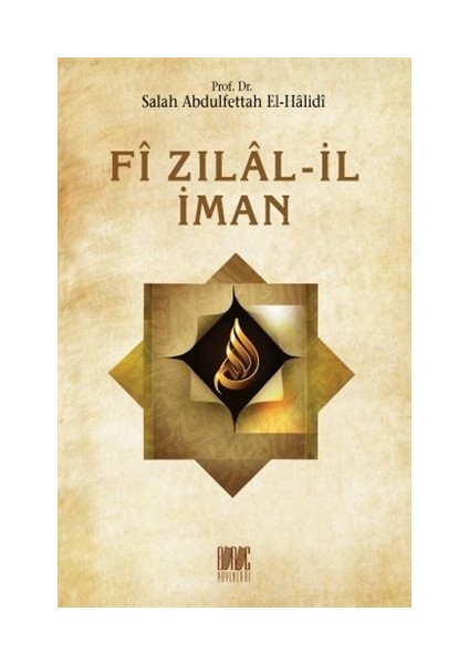 Fi Zılal-İl İman - Salah Abdulfettah El-Halidi