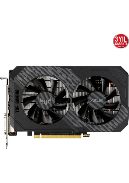 GEFORCE TUF GTX 1650 4GB 128bit GDDR6 1620MHz DVI HDMI DP (TUF-GTX1650-4GD6-GAMING) EKRAN KARTI