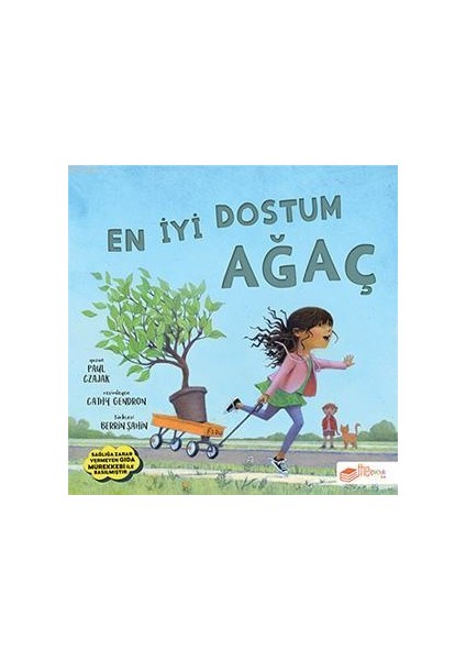En İyi Dostum Ağaç - Paul Czajak