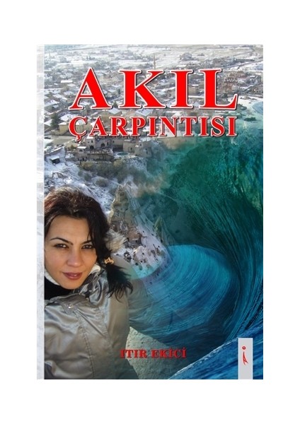 Akıl Çarpıntısı - Itır Ekici