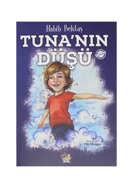 Parmak Çocuk Yayınları Tuna'Nın Düşü - Habib Bektaş