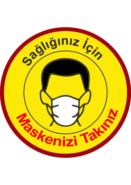 Sağlığınız İçin Maske Takın 25 x 25 cm- 10'lu Folyo Baskı