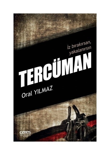 Tercüman - Oral Yılmaz