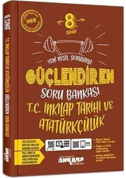 Ankara Yayıncılık 2025 BASIM 8.Sınıf  Güçlendiren T.C.Inkılap Tarihi ve Atatürkçülük Soru Bankası