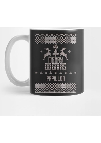 Merry Dogmas Papillon Kupa Bardak