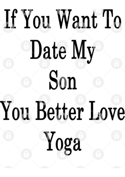 If You Want To Date My Son You Better Love Yoga Kupa Bardak