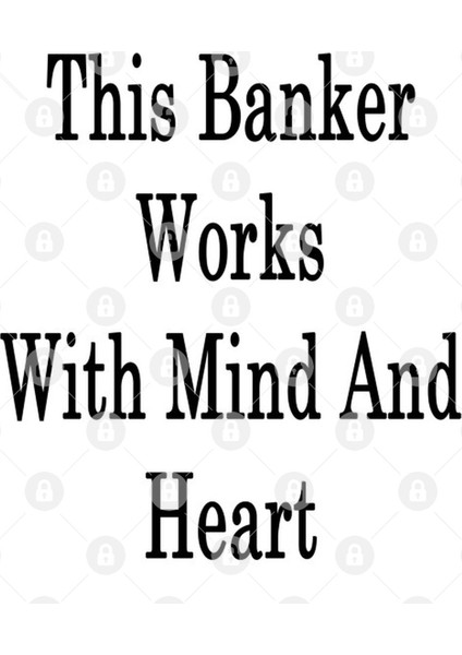 This Banker Works With Mind And Heart Kupa Bardak