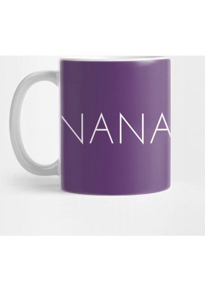 Nana Life Kupa Bardak