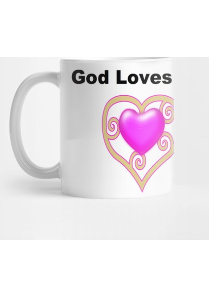 God Loves You Kupa Bardak