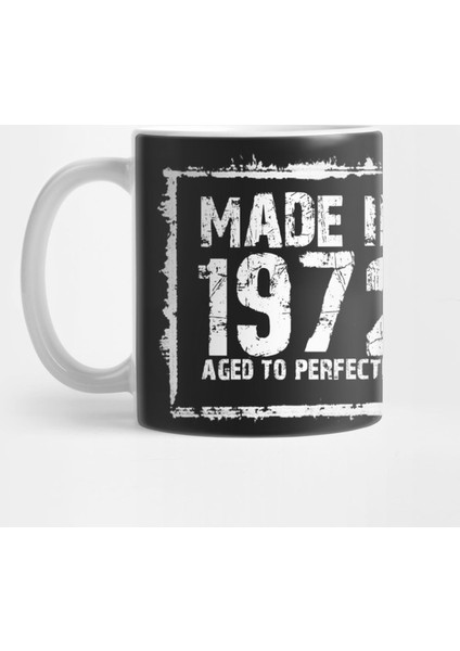 Made In 1972 Aged To Perfection – T & Hoodies Kupa Bardak