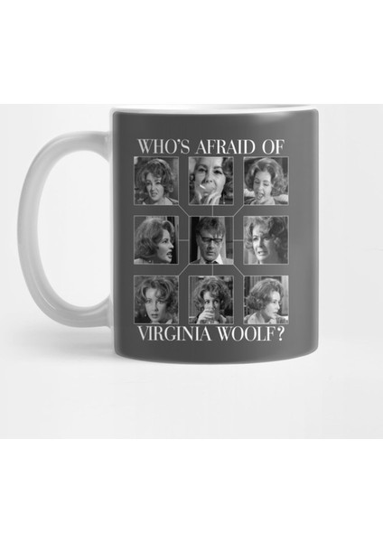 Who'S Afraid Of Virginia Woolf? Kupa Bardak