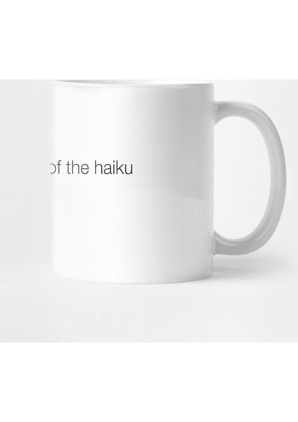 The Lawless Haiku Kupa Bardak