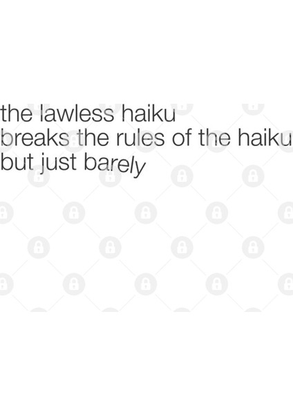 The Lawless Haiku Kupa Bardak