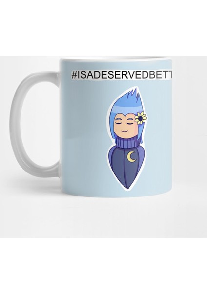 Isa Deserved Better Kupa Bardak