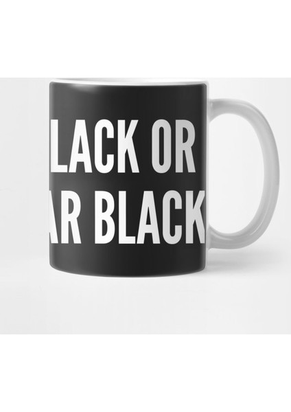 To Wear Black Or Not To Wear Black - Funny Humor Joke Sarcastic Statement Kupa Bardak