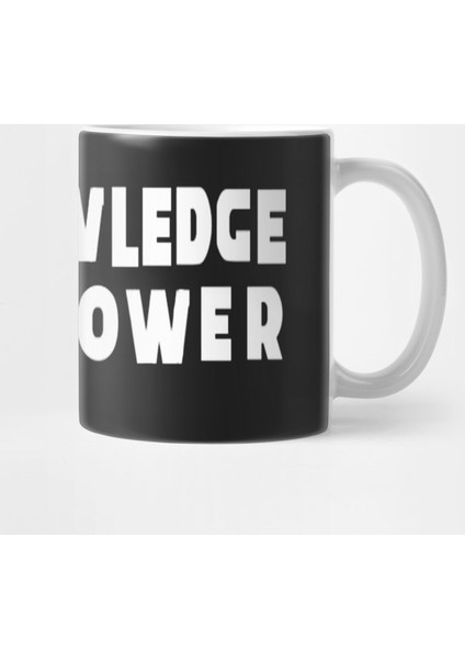 Maurice Knowledge İs Power Kupa Bardak