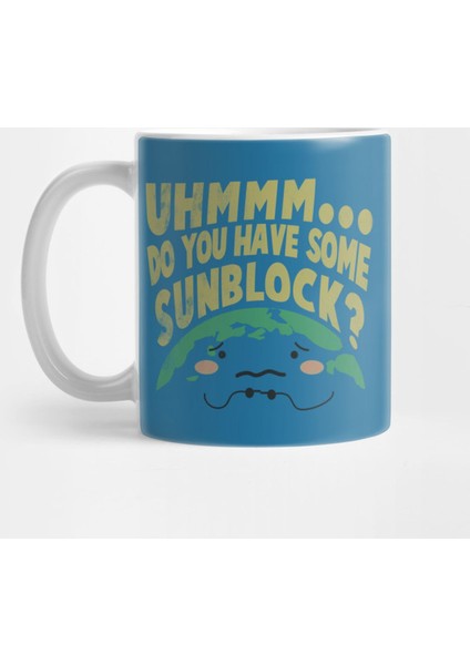 Cute Sad Earth Wanting A Sunblock Kupa Bardak