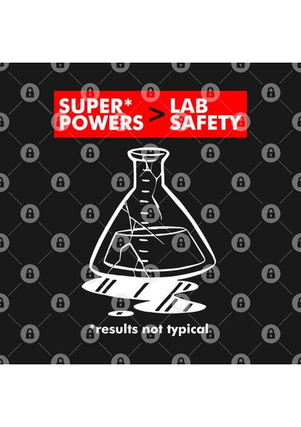 Super Powers Are Better Than Lab Safety Kupa Bardak