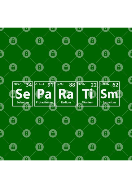 Separatism (Se-Pa-Ra-Ti-Sm) Periodic Elements Spelling Kupa Bardak