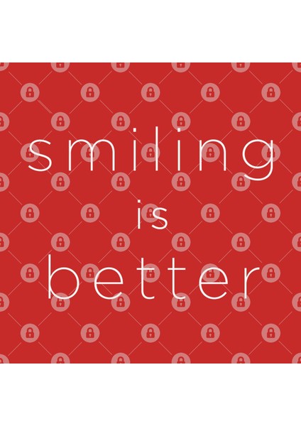 Smiling Is Better Kupa Bardak