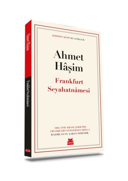 Frankfurt Seyahatnâmesi - Ahmet Haşim