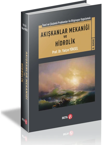 Akışkanlar Mekaniği Ve Hidrolik - Yalçın Yüksel