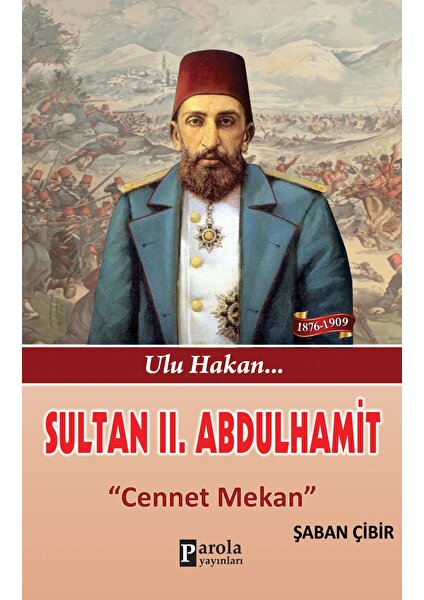 Sultan II. Abdulhamit - Şaban Çibir