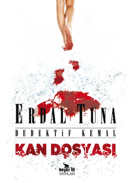 Kan Dosyası: Dedektif Kemal - Erdal Tuna