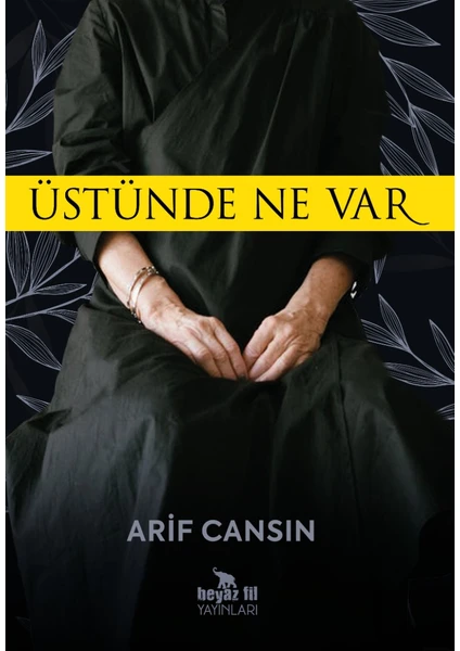 Üstünde Ne Var - Arif Cansın