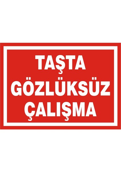 Taşta Gözlüksüz Çalışma (Kendinden Yapışkanlı Etiket) 25 x 35 cm