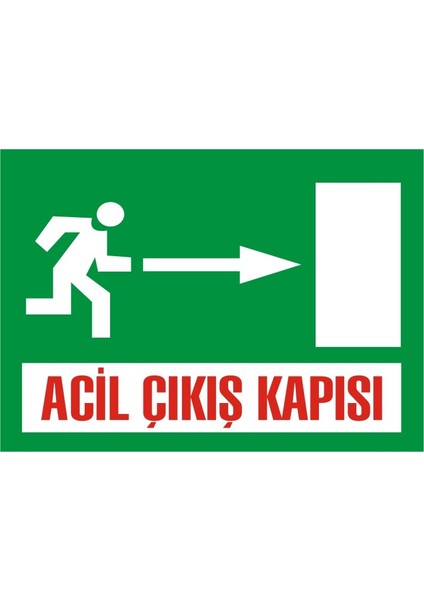 Acil Çıkış Kapısı (Sağ) Galvaniz Uyarı Levhası 17,5 x 25 cm