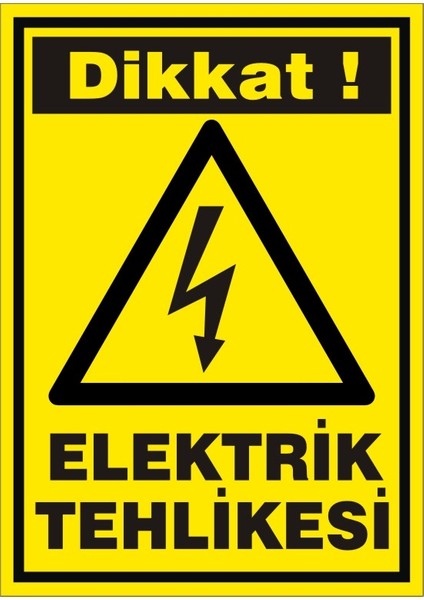 Elektrik Tehlikesi 2.6 mm PVC Uyarı Levhası 25 x 35 cm