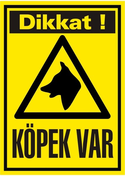 Köpek Var 2.6 mm PVC Uyarı Levhası 25 x 35 cm