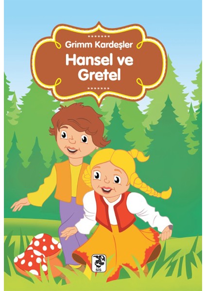 Hansel ve Gretel