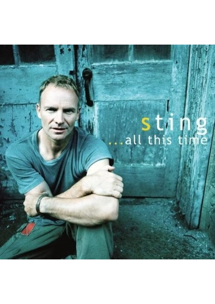 Sting - ...all This Time