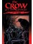 The Crow Cilt 2 - Et ve Kan 1