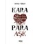 Kara Para Aşk - Burcu Söker 1