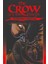 - The Crow Gece Yarısı Efsaneleri Cilt 4 - Uyandıran Kabuslar 1