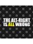 Right İs All Wrong Kupa Bardak 3