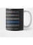 Thin Blue Line Flag Kupa Bardak 2