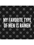 My Favorite Type Of Men İs Ramen - Funny Slogan Girl Power Statement Kupa Bardak 3