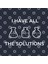 I Have All The Solutions Chemistry Pun Kupa Bardak 3