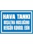 Hava Tankı Boşaltma Musluğunu Hergün Kontrol Edin Galvaniz Uyarı Levhası 17,5 x 25 cm 1