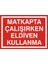Matkapta Çalışırken Eldiven Kullanma Galvaniz Uyarı Levhası 17,5 x 25 cm 1