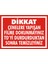 Dikkat Çenelere Yapışan Filme Dokunmayınız Td' Yi Durdurduktan Sonra Temizleyiniz (Kendinden Yapışkanlı Etiket) 17,5 x 25 cm 1